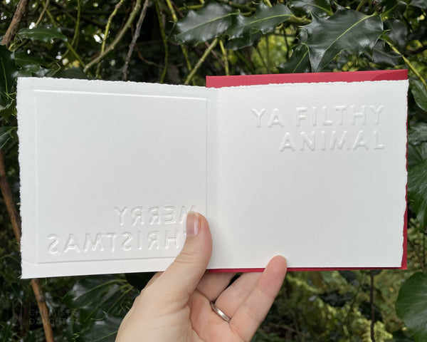 Christmas Card | Ya Filthy Animal (inside text)