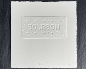 "Bourbon" embossed print