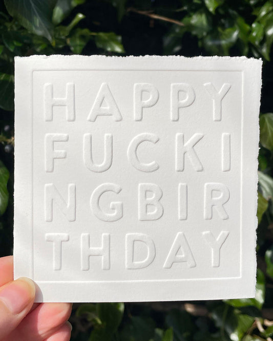 Happy F***ing Birthday