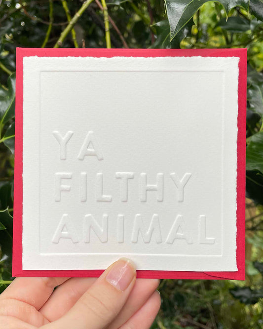 Christmas Card | Ya Filthy Animal