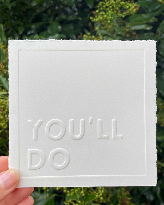 You'll Do