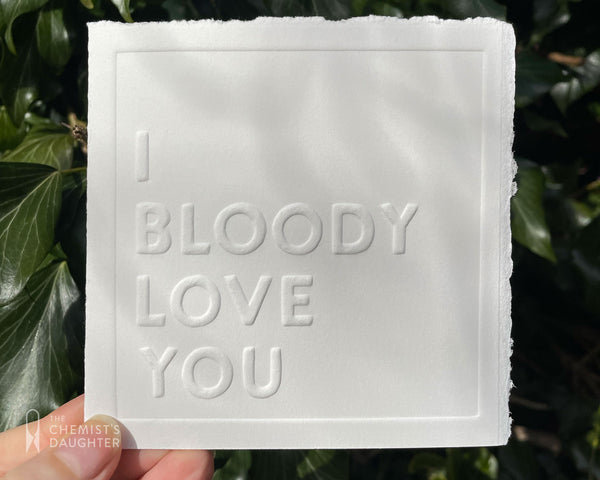 Card | I Bloody Love You