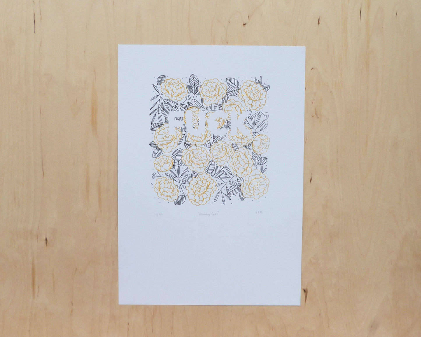 Flowery Fuck A3 Screen Print |  Mustard